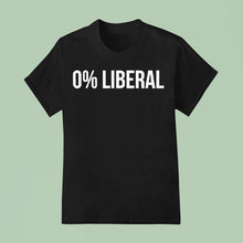 Load image into Gallery viewer, 0% Liberal Shirt