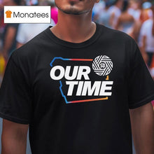 Load image into Gallery viewer, 500 Level Our Time Playoffs Shirt