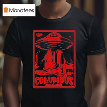 Load image into Gallery viewer, 311 Columbus, Oh Aug 24 2025 Ufo Shirt