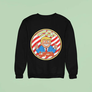 Trump Nothing Bad Can Happen It Can Only Good Happen Shirt